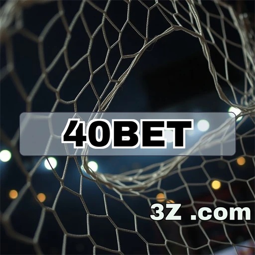 Baixar no 40bet: Oportunidades Imperdíveis para Jogadores