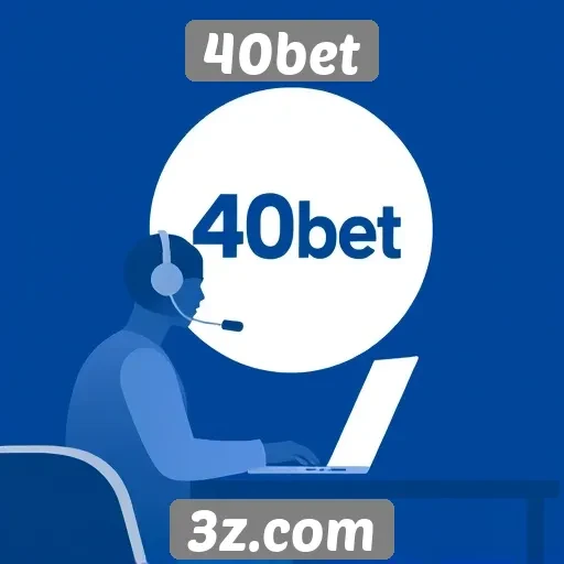 Suporte ao cliente do 40bet em avaliação